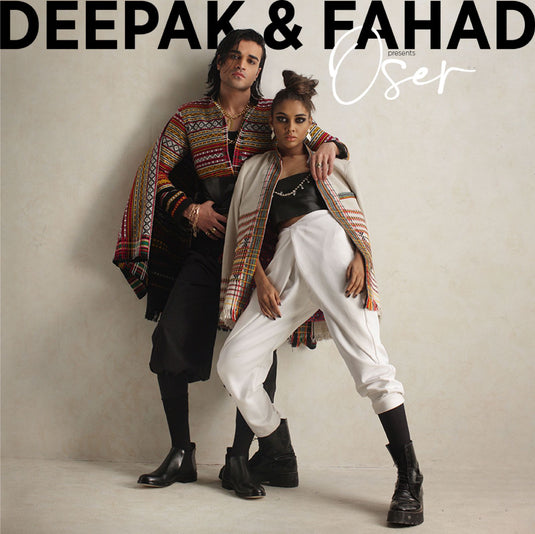 OSER BY DEEPAK & FAHAD